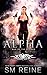 Alpha (War of the Alphas, #3)