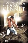 Yasak Cennet by Mürşide Toslak