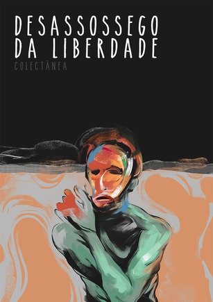 Desassossego da Liberdade