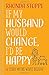 If My Husband Would Change,...