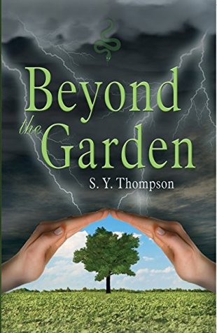 Beyond The Garden (Kindle Edition)