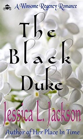 The Black Duke (Winsome Regency Romance, #1)