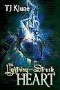 The Lightning-Struck Heart (Tales From Verania, #1)