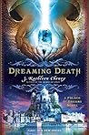 Dreaming Death (Palace of Dreams, #1)