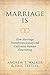 Marriage Is by Andrew T. Walker