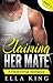 Claiming Her Mate #3
