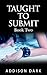 Taught To Submit 2 (BDSM Erotic Romance - Older Man Younger Woman)