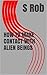 How to Make Contact with Alien Beings