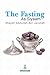 The Fasting (As- Siyaam) (Series of Islamic Principles Book 7)