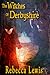 The Witches of Derbyshire by Rebecca Lewis
