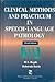 Clinical Methods And Practicum In Speech-Language Pathology