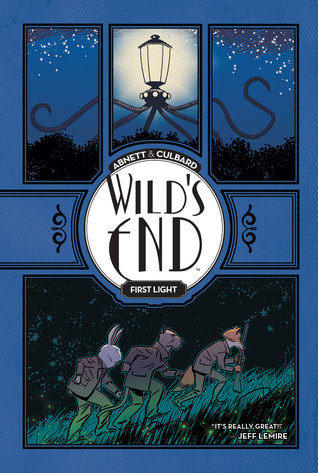Wild's End, Vol. 1: First Light (Paperback)