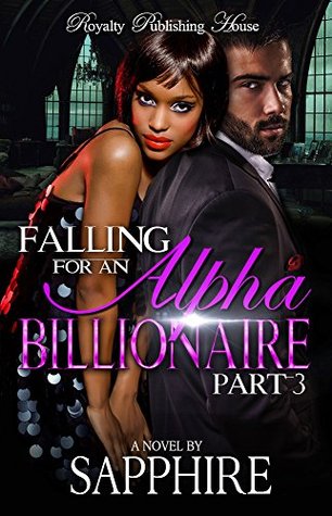 Falling for an Alpha Billionaire 3 (Kindle Edition)
