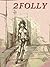 2FOLLY