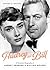 Audrey and Bill: A Romantic Biography of Audrey Hepburn and William Holden