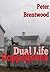 Dual Life - Doppelleben (Carl-Leman-Trilogie 1) (German Edition)