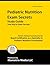 Pediatric Nutrition Exam Secrets Study Guide: Pediatric Nutrition Test Review for the Pediatric Nutrition Exam