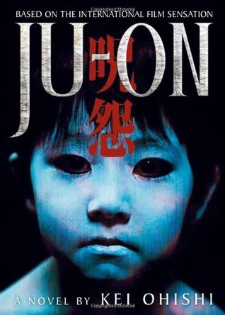 Ju-on Volume 1 (呪怨, #1)