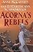 Acorna's Rebels (Acorna, #6)