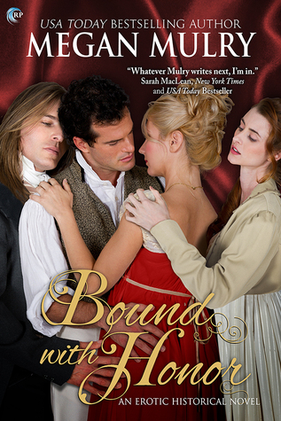 Bound with Honor (Regency Reimagined, #4)