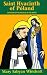 Saint Hyacinth of Poland: The Story of the Apostle of the North