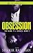 Obsession by Shakir Rashaan