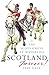 Scotland Forever: The Scots...