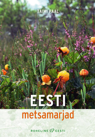 Eesti metsamarjad (Paperback)