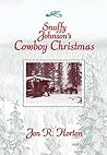 Snuffy Johnson's Cowboy Christmas