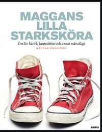 Maggans lilla starksköra