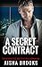 A Secret Contract by Aisha Brooks