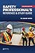 Safety Professional's Reference and Study Guide by W. David Yates