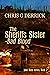 The Sheriffs Sister - Bad B...