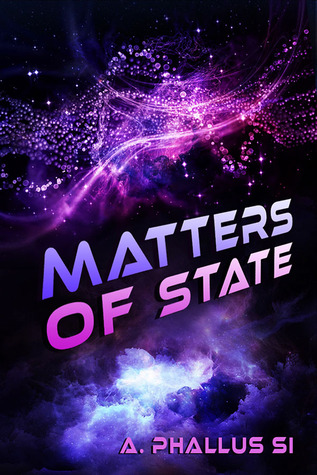 Matters of State (Space Portal Vector, #2)