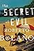 The Secret of Evil