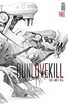 RUNLOVEKILL #3 by Jon Tsuei