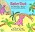 Baby Dot: A Dinosaur Story