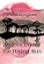 Voices Under the Rising Sun