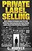 Private Label Selling, Best Proven Techniques And Tips For Pr... by G. Harver