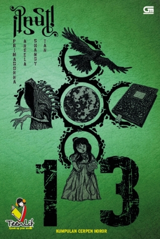13: Kumpulan Cerpen Horor (Paperback)