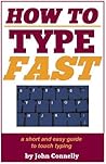 How to Type Fast:...