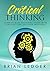 Critical Thinking: Learn to...