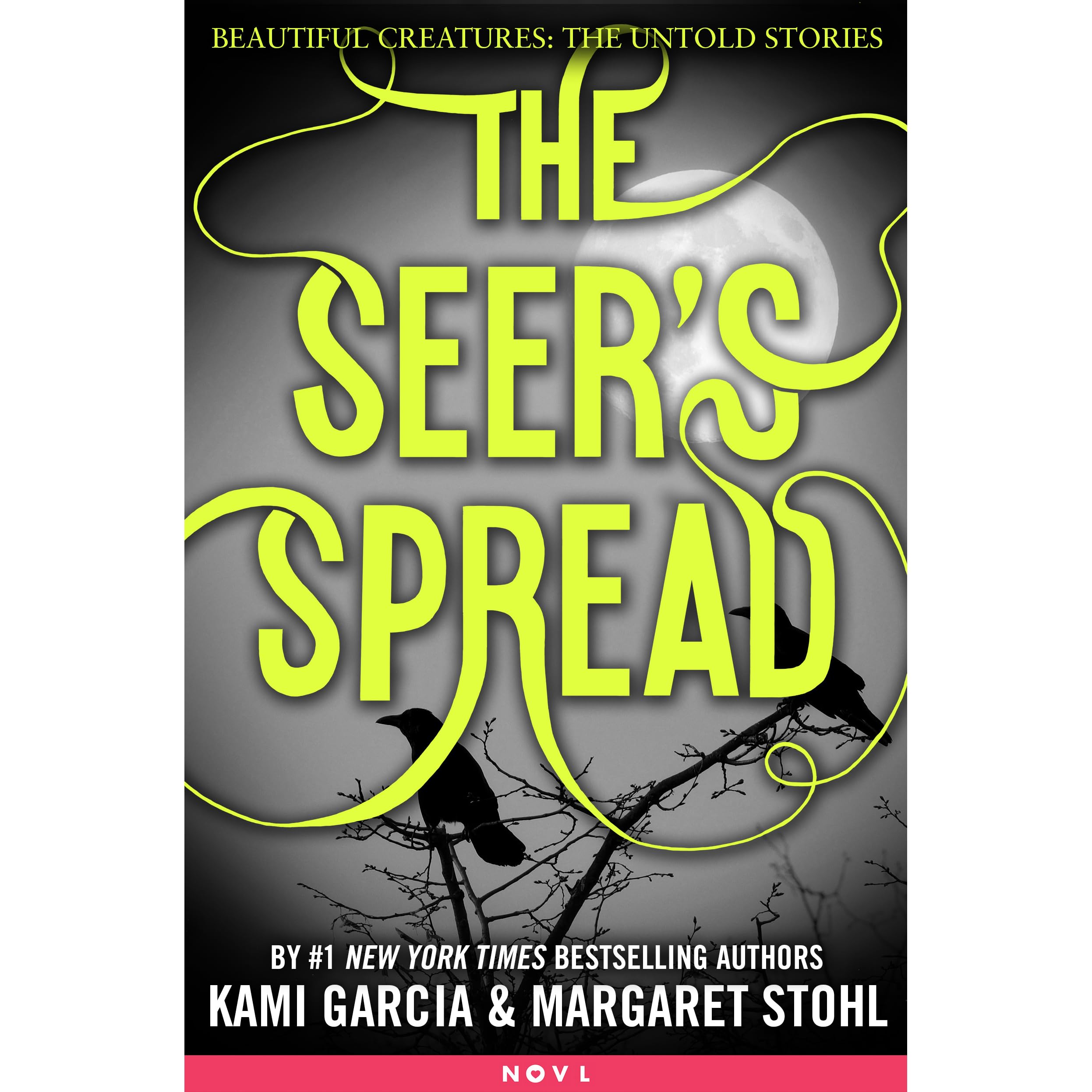 The Seer's Spread (Beautiful Creatures The Untold Stories