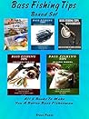 Bass Fishing Tips...
