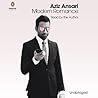 Modern Romance by Aziz Ansari
