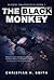 The Black Monkey (Bloody Ba...