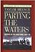 Parting the Waters: America in the King Years, 1954-63
