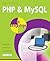 PHP and MySQL