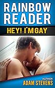 Rainbow Reader Blue: Hey! I'm Gay
