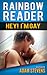 Rainbow Reader Blue: Hey! I...